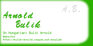 arnold bulik business card